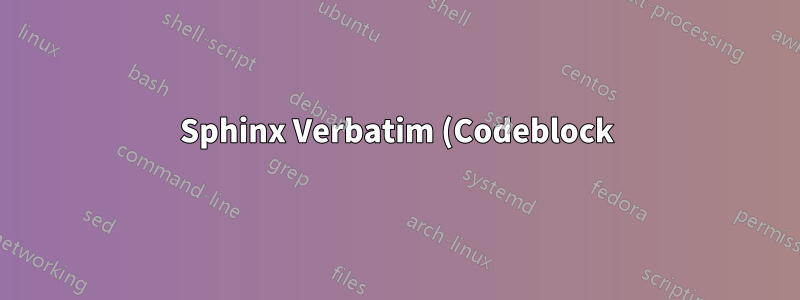 Sphinx Verbatim (Codeblock) mit Hintergrundfarbe