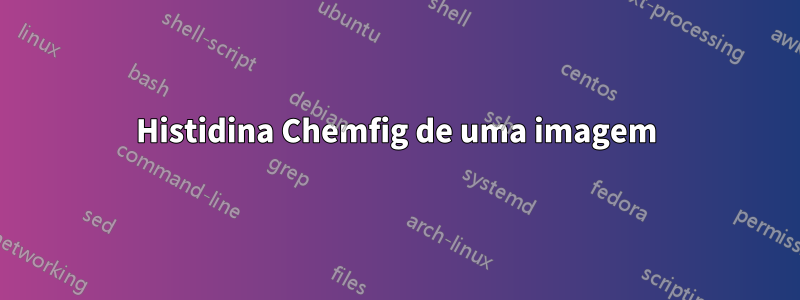 Histidina Chemfig de uma imagem