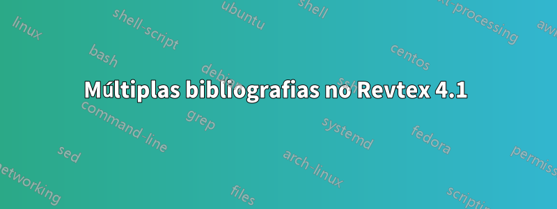 Múltiplas bibliografias no Revtex 4.1