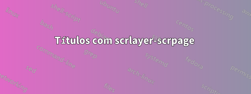 Títulos com scrlayer-scrpage