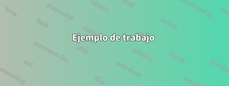 Ejemplo de trabajo