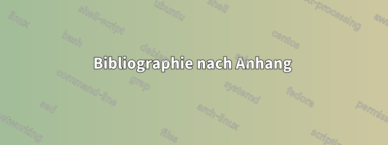 Bibliographie nach Anhang