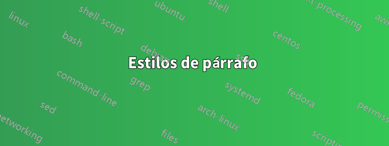 Estilos de párrafo
