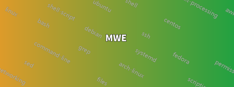 MWE