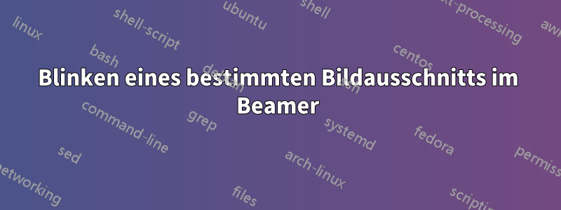 Blinken eines bestimmten Bildausschnitts im Beamer