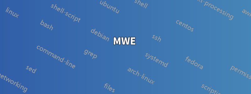 MWE