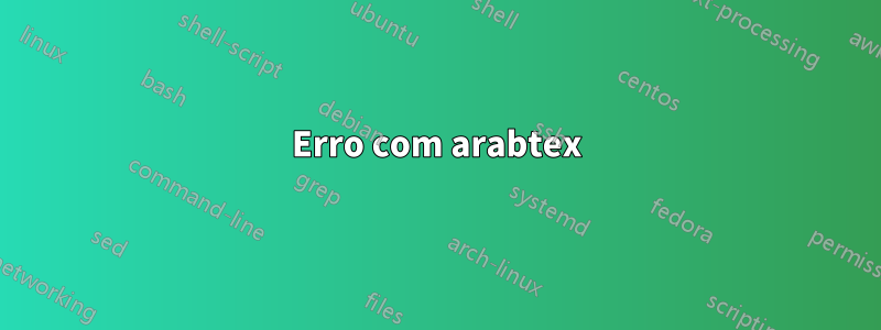 Erro com arabtex