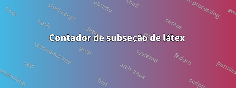 Contador de subseção de látex