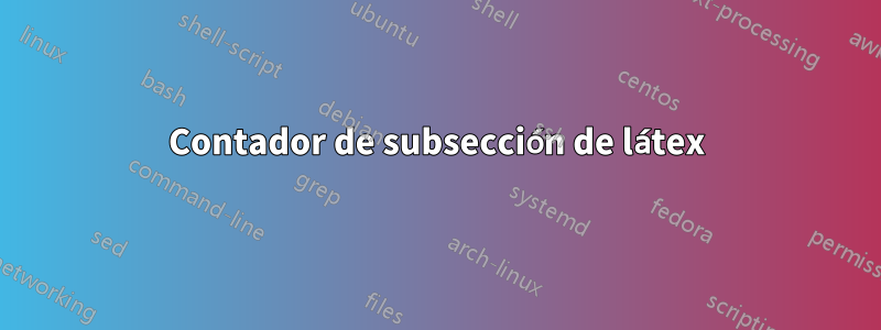 Contador de subsección de látex