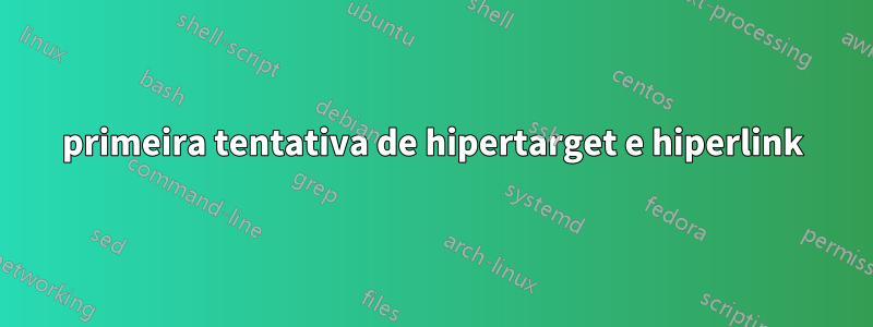 primeira tentativa de hipertarget e hiperlink