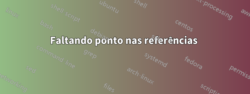 Faltando ponto nas referências