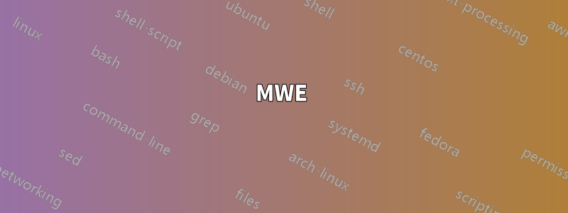 MWE