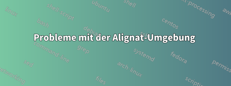 Probleme mit der Alignat-Umgebung