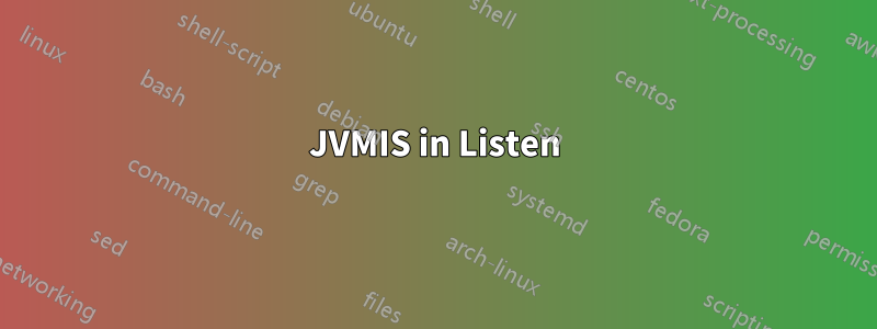 JVMIS in Listen