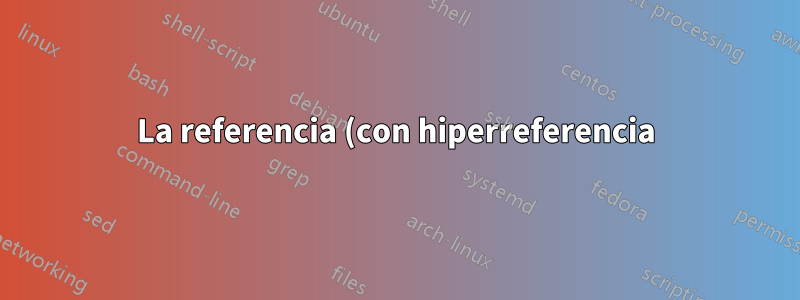 La referencia (con hiperreferencia) no funciona en el encabezado de la sección (solo muestra signos de interrogación)