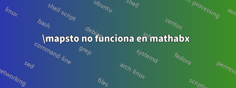 \mapsto no funciona en mathabx 