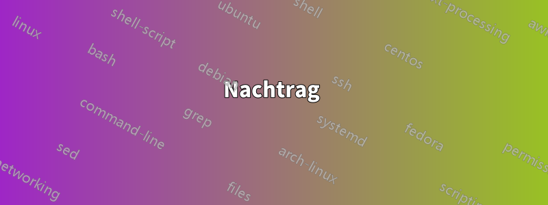 Nachtrag