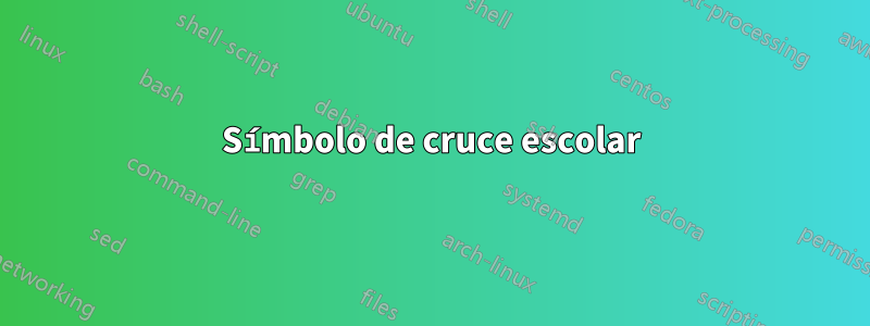 Símbolo de cruce escolar