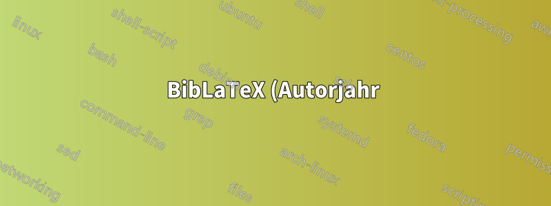 BibLaTeX (Autorjahr) setzt leere Klammern, wenn das Datum leer ist