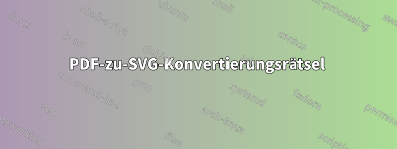PDF-zu-SVG-Konvertierungsrätsel