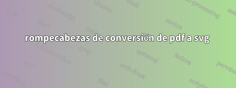 rompecabezas de conversión de pdf a svg