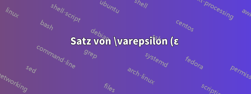 Satz von \varepsilon (ε) im normalen Text