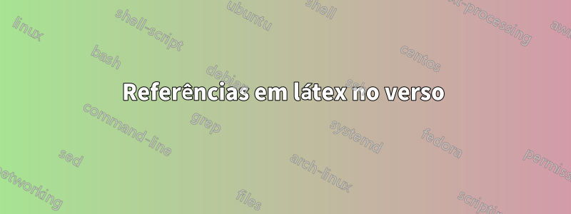 Referências em látex no verso