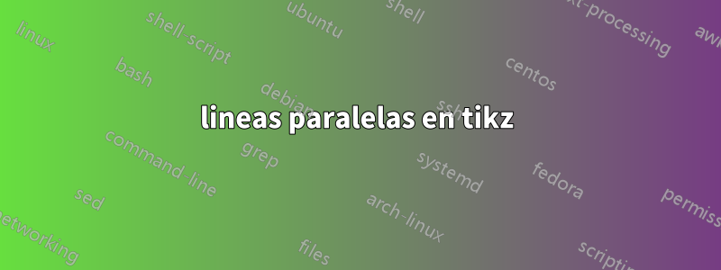 lineas paralelas en tikz