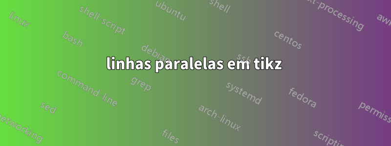 linhas paralelas em tikz