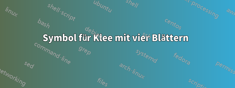 Symbol für Klee mit vier Blättern 