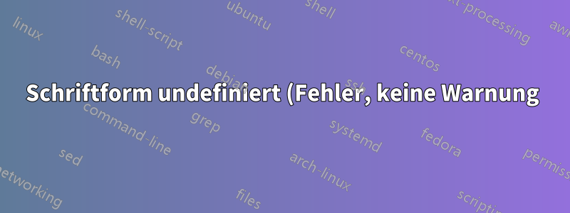 Schriftform undefiniert (Fehler, keine Warnung) für Helvetica Condensed Oblique mit TeXLive 2020 und Catalina; funktionierte einwandfrei in TeXLive 2017