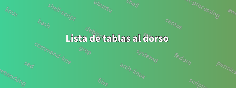 Lista de tablas al dorso