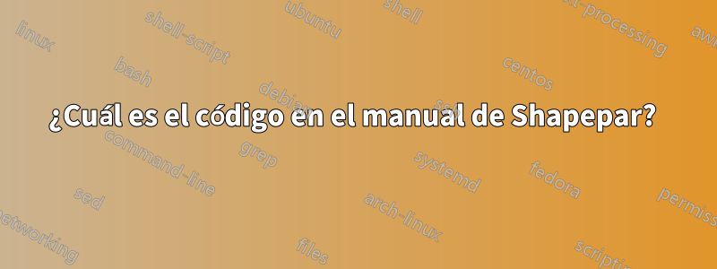¿Cuál es el código en el manual de Shapepar? 