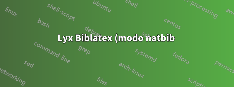 Lyx Biblatex (modo natbib) que muestra solo el nombre del primer autor en la sección Referencia