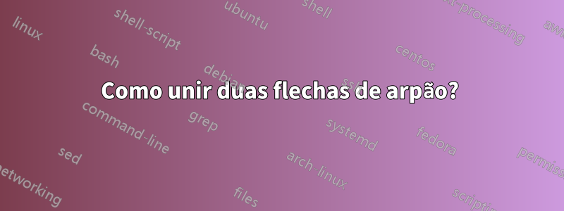 Como unir duas flechas de arpão?