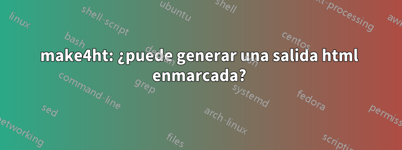 make4ht: ¿puede generar una salida html enmarcada?