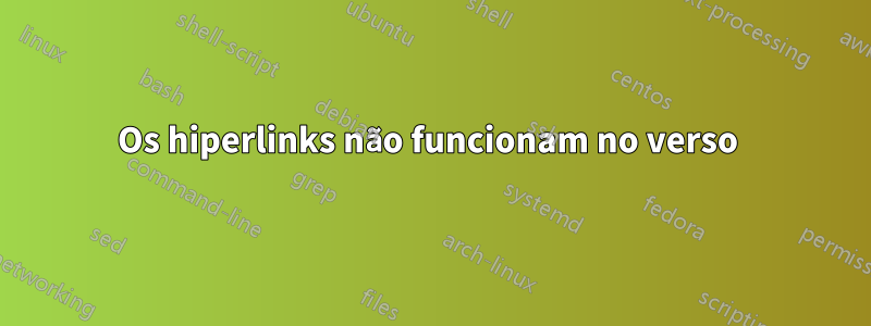 Os hiperlinks não funcionam no verso 
