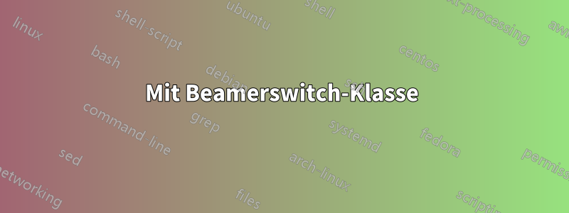 Mit Beamerswitch-Klasse