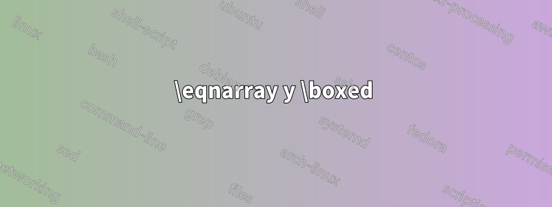 \eqnarray y \boxed