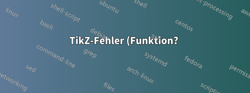 TikZ-Fehler (Funktion?): untergeordneter Knoten neigt sich seltsamerweise nach rechts