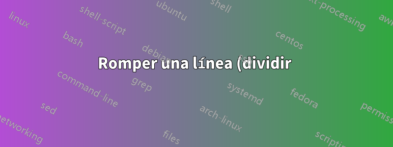 Romper una línea (dividir) una desigualdad