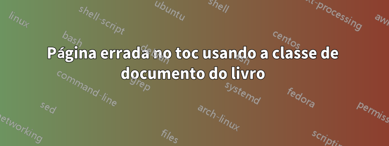 Página errada no toc usando a classe de documento do livro