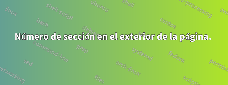 Número de sección en el exterior de la página.