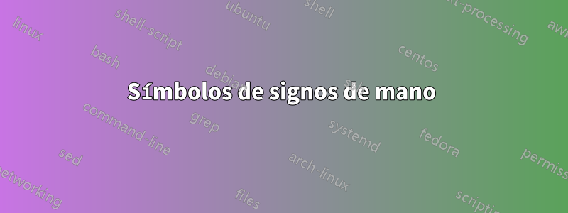 Símbolos de signos de mano