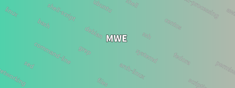 MWE