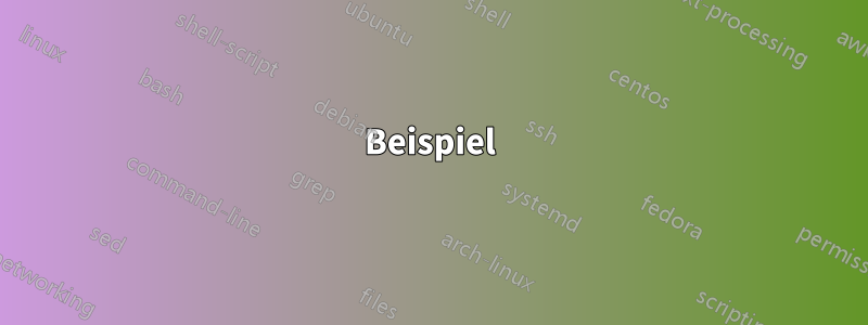 Beispiel