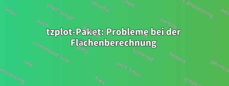 tzplot-Paket: Probleme bei der Flächenberechnung