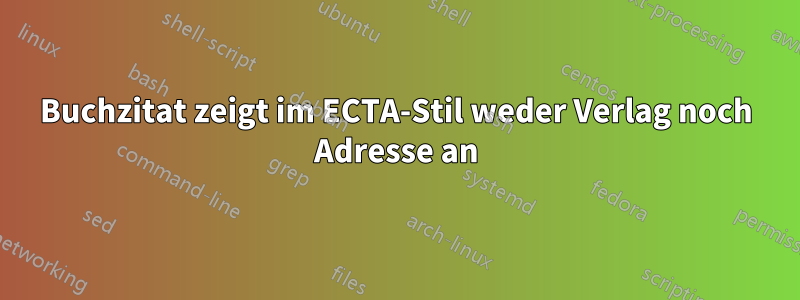 Buchzitat zeigt im ECTA-Stil weder Verlag noch Adresse an