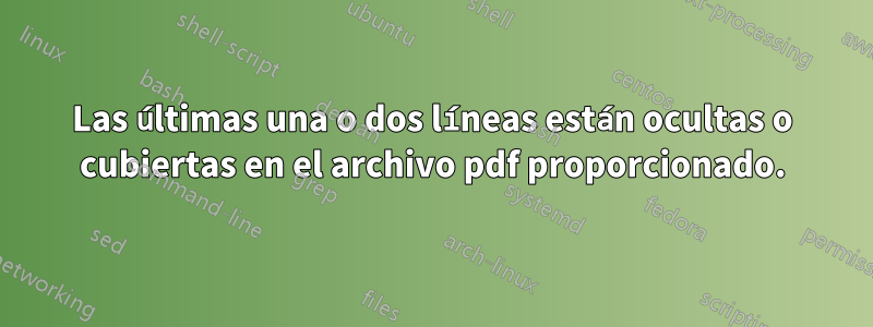 Las últimas una o dos líneas están ocultas o cubiertas en el archivo pdf proporcionado.
