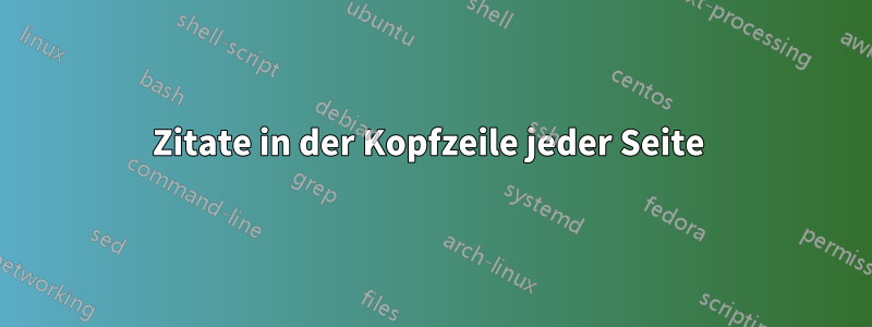 Zitate in der Kopfzeile jeder Seite 